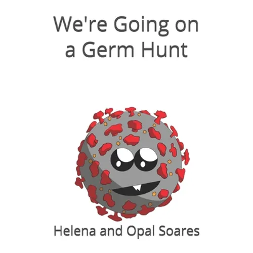 We're Going on a Germ Hunt - Paperback