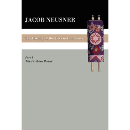 A History of the Jews in Babylonia, Part 1 - Paperback
