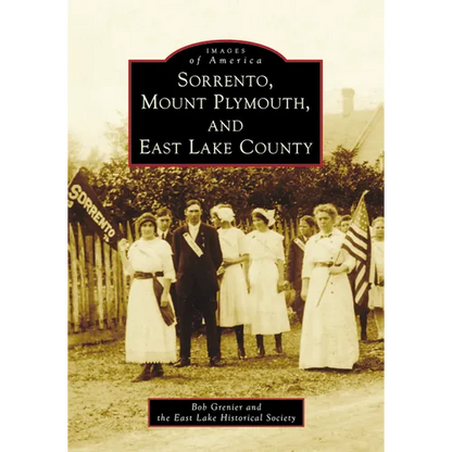 Sorrento, Mount Plymouth, and East Lake County - Paperback