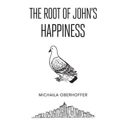 The Root Of John's Happiness - Paperback