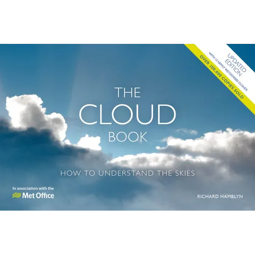 The Met Office Cloud Book - Updated Edition: How to Understand the Skies - Paperback