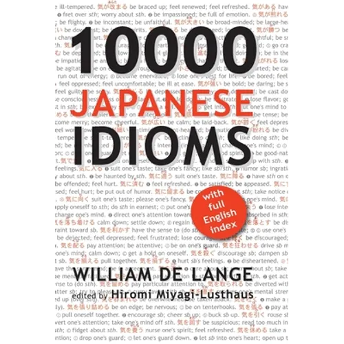 10000 Japanese Idioms - Hardcover