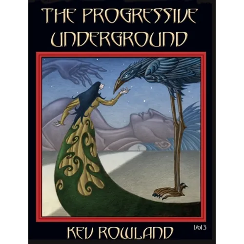 The Progressive Underground Volume Three - Paperback
