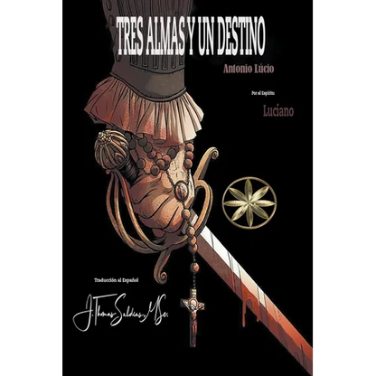 Tres Almas y Un Destino - Paperback