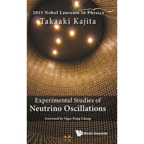 Experimental Studies of Neutrino Oscillations - Hardcover
