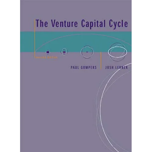 The Venture Capital Cycle, Second Edition - Paperback