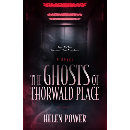 The Ghosts of Thorwald Place - Paperback