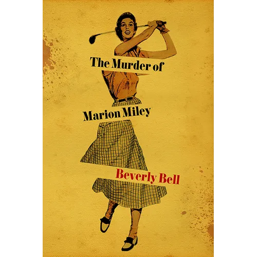 The Murder of Marion Miley - Paperback