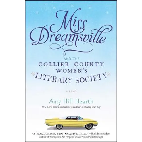 Miss Dreamsville and the Collier County Women's Literary Society - Paperback