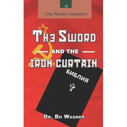 The Sword and the Iron Curtain - Paperback