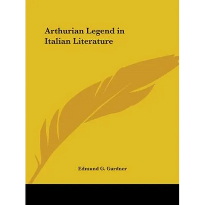 Arthurian Legend in Italian Literature - Paperback
