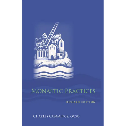Monastic Practices: Volume 47 - Paperback