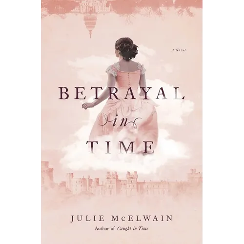 Betrayal in Time: A Kendra Donovan Mystery - Mass Market Paperbound