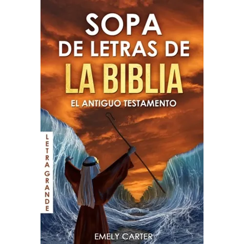Sopa de Letras de la Biblia - El Antiguo Testamento - Paperback