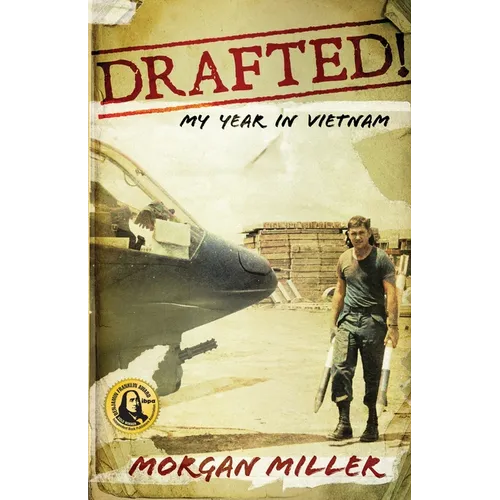Drafted!: My Year in Vietnam - Paperback