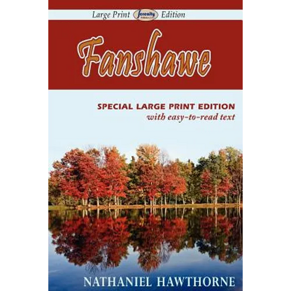 Fanshawe (Large Print Edition) - Paperback