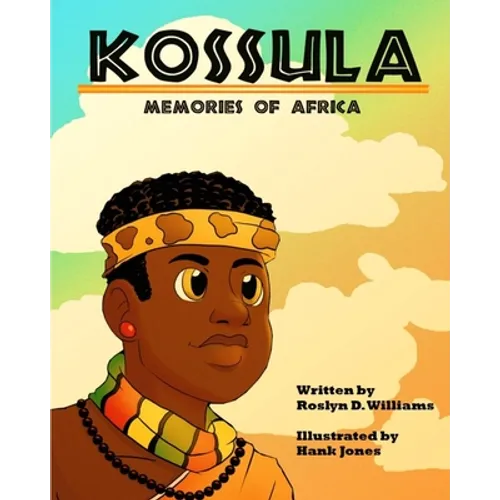 Kossula: Memories of Africa - Paperback