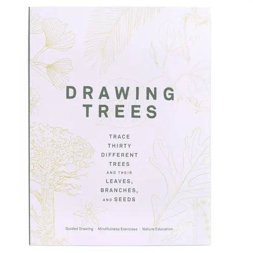 Drawing Trees: Trace Thirty Different Trees and Their Leaves, Branches, and Seeds (Guided Drawing Mindfulness Exercises Nature Education) - Paperback