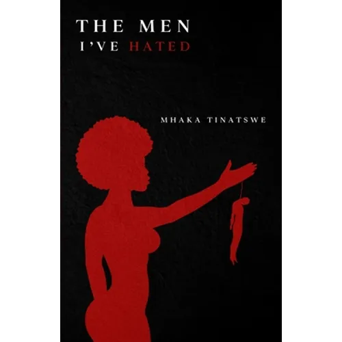 The Men I've Hated - Paperback