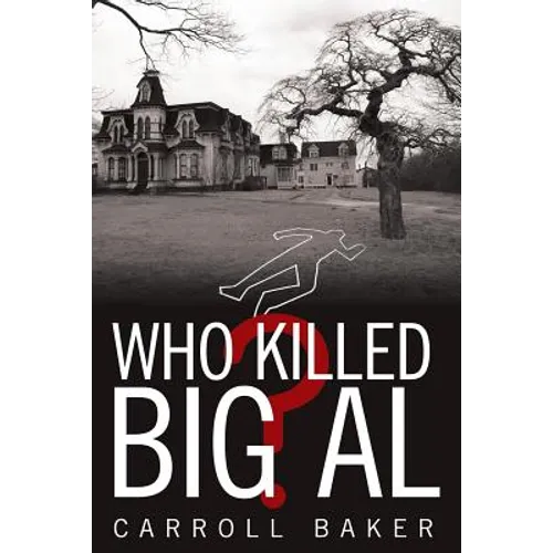 Who Killed Big Al? - Paperback