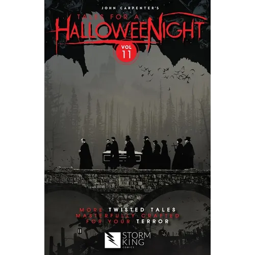 John Carpenter's Tales for a Halloweenight: Vol 11: More Twisted Tales Masterfully Crafted for Your Terror - Paperback
