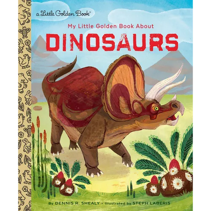 My Little Golden Book about Dinosaurs - Hardcover