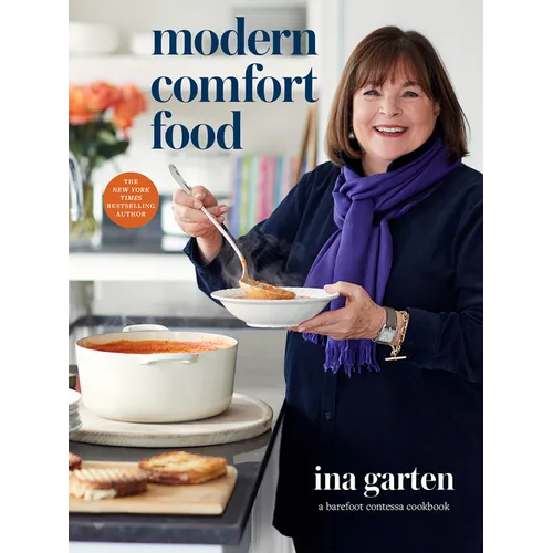 Modern Comfort Food: A Barefoot Contessa Cookbook - Hardcover