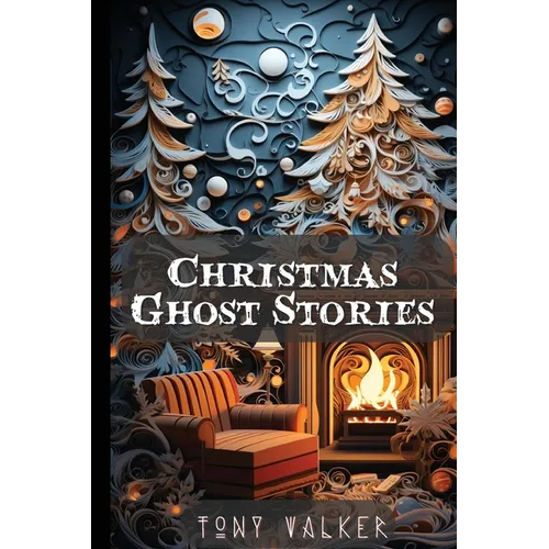 Christmas Ghost Stories - Paperback