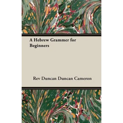 A Hebrew Grammer for Beginners - Paperback