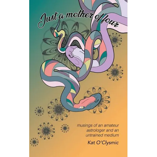 Just a Mother of Four - Paperback