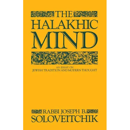 The Halakhic Mind: An Essay on Jewish Tradition and Modern Thought - Paperback