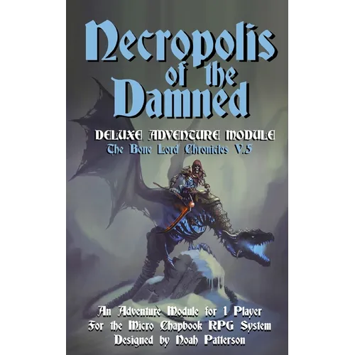 Necropolis of the Damned: Deluxe Adventure Module - Paperback
