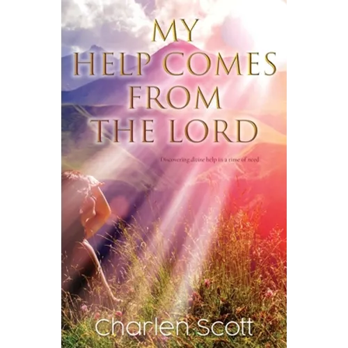 My Help Comes From The Lord - Paperback
