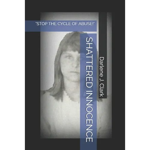 Shattered Innocence - Paperback