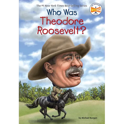Who Was Theodore Roosevelt? - Paperback