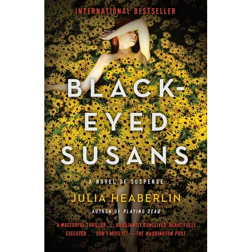 Black-Eyed Susans: A Novel of Suspense - Paperback