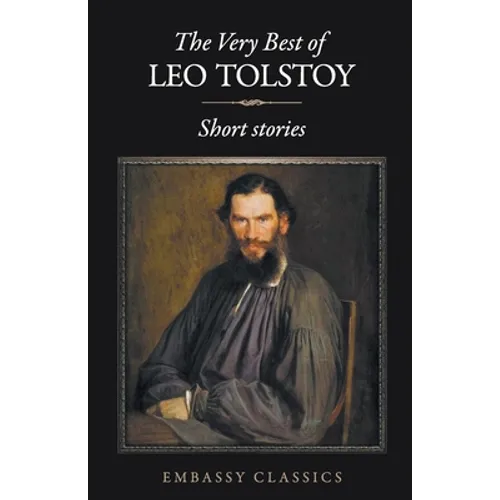 The Very Best Of Leo Tolstoy - Paperback