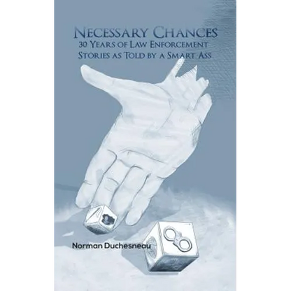 Necessary Chances - Paperback
