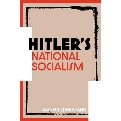 Hitler's National Socialism - Paperback