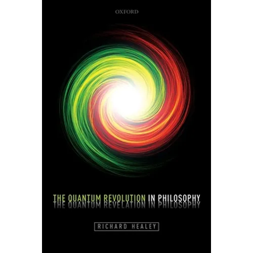 Quantum Revolution in Philosophy - Paperback