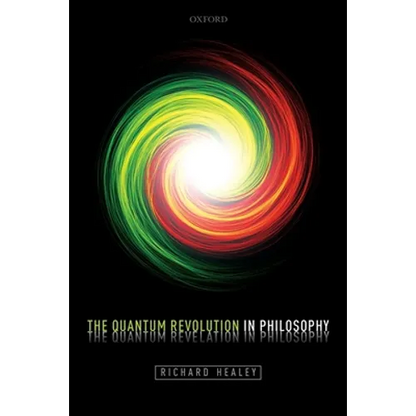 Quantum Revolution in Philosophy - Paperback