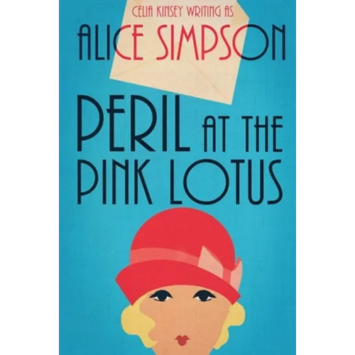 Peril at the Pink Lotus: A Jane Carter Historical Cozy (Book One) - Paperback