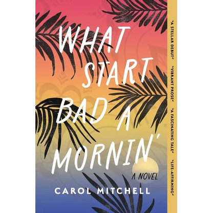 What Start Bad a Mornin' - Paperback