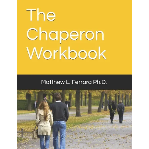 The Chaperon Workbook - Paperback