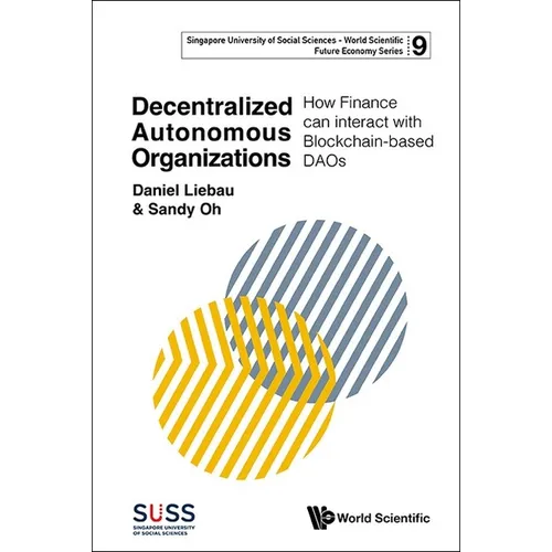 Decentralized Autonomous Organizations - Hardcover