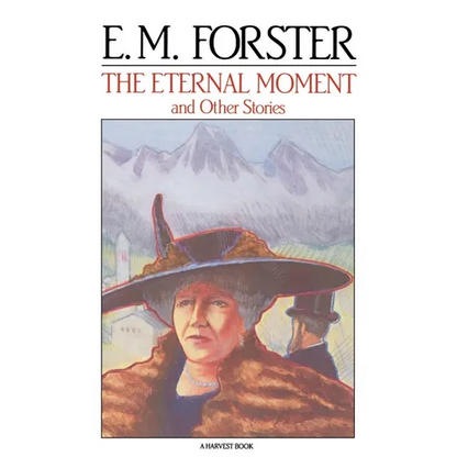 The Eternal Moment: And Other Stories - Paperback