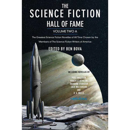 The Science Fiction Hall of Fame, Volume Two a: The Greatest Science Fiction Novellas of All Time Chosen by the Members of the Science Fiction Writers - Paperback