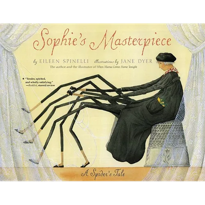 Sophie's Masterpiece: A Spider's Tale - Paperback
