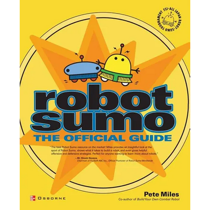 Robot Sumo: The Official Guide - Paperback