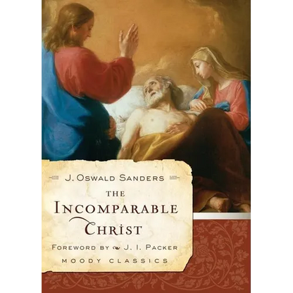 The Incomparable Christ - Paperback